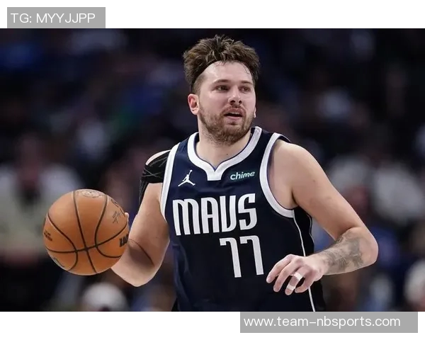 东契奇坦言状态低迷投篮失准影响比赛表现感到失望